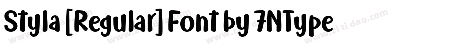 Styla [Regular] Font by 7NTypes字体转换
